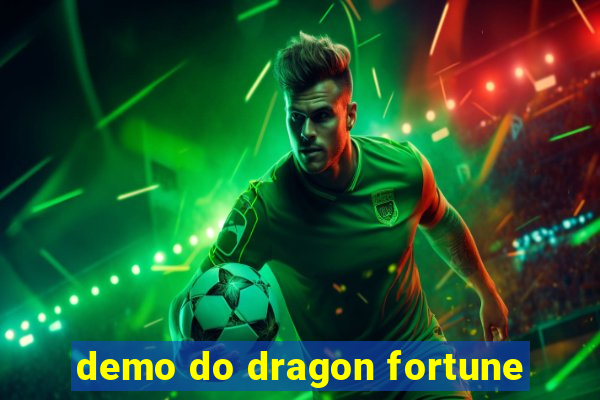 demo do dragon fortune